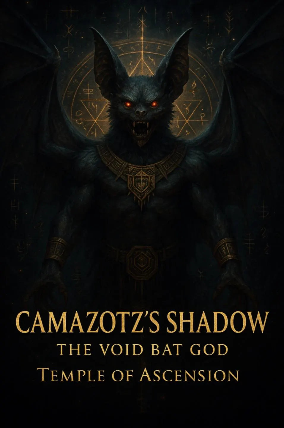 CAMAZOTZ’S SHADOW – THE Void Bat God Attunement + Charged Digital Artwork